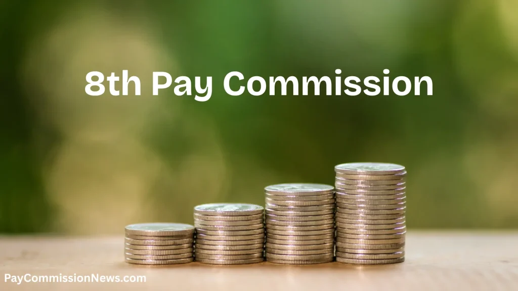 8th Pay Commission